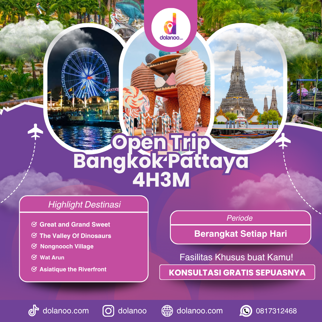 Open Trip Bangkok Pattaya 4 Hari 3 Malam